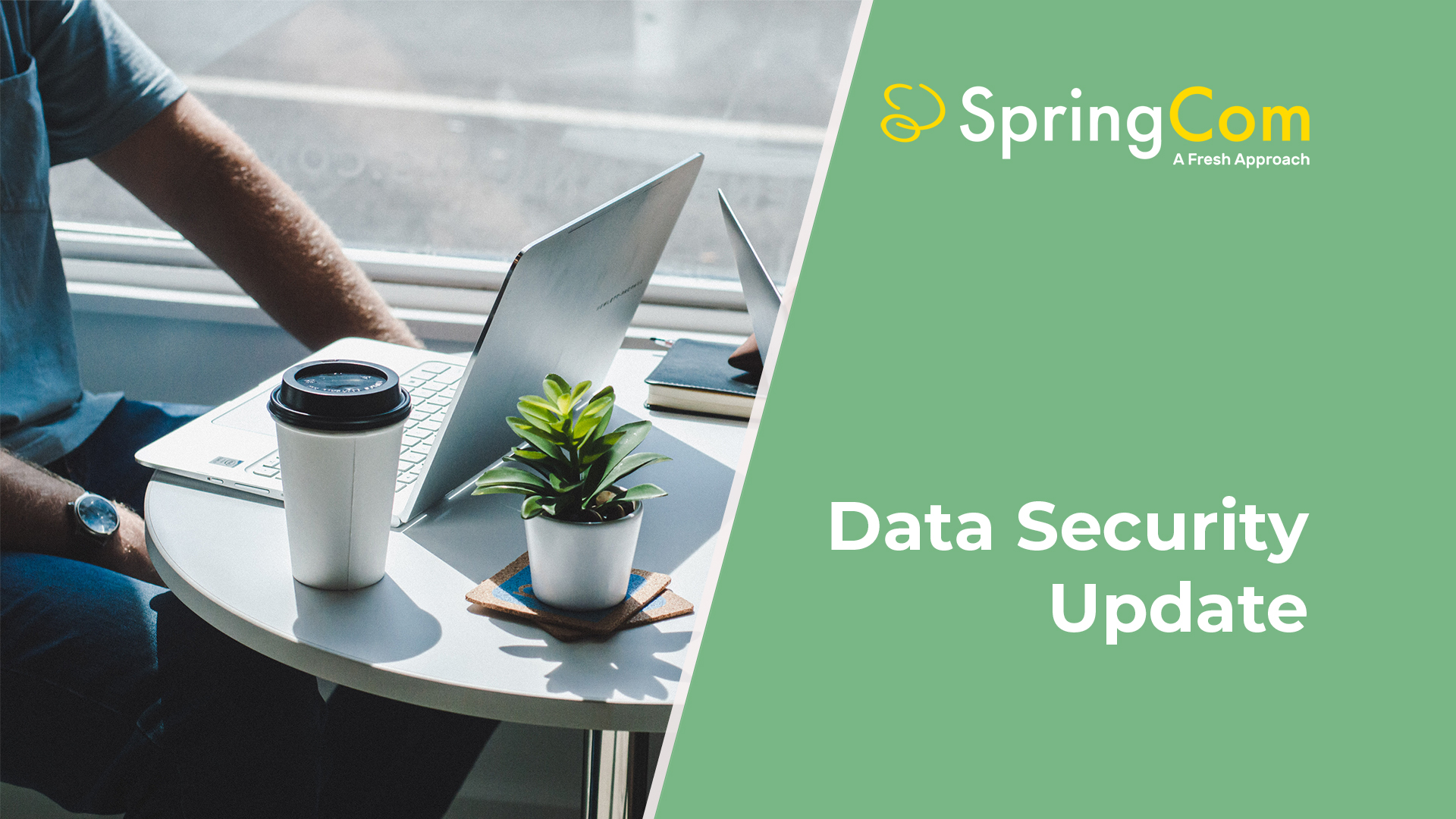 Image of SpringCom Data Security Update Banner