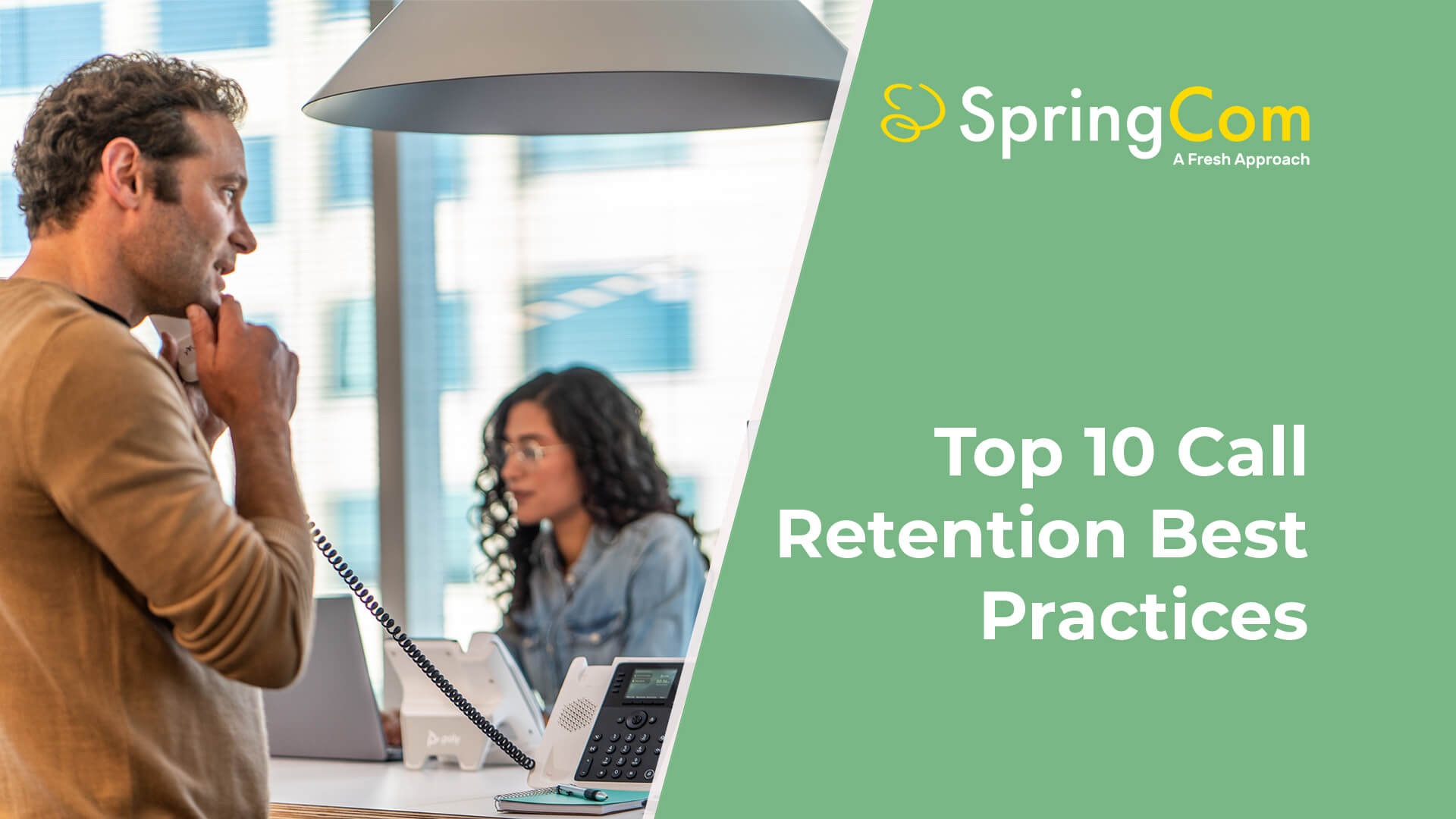 Banner of Call Retention Best Practices