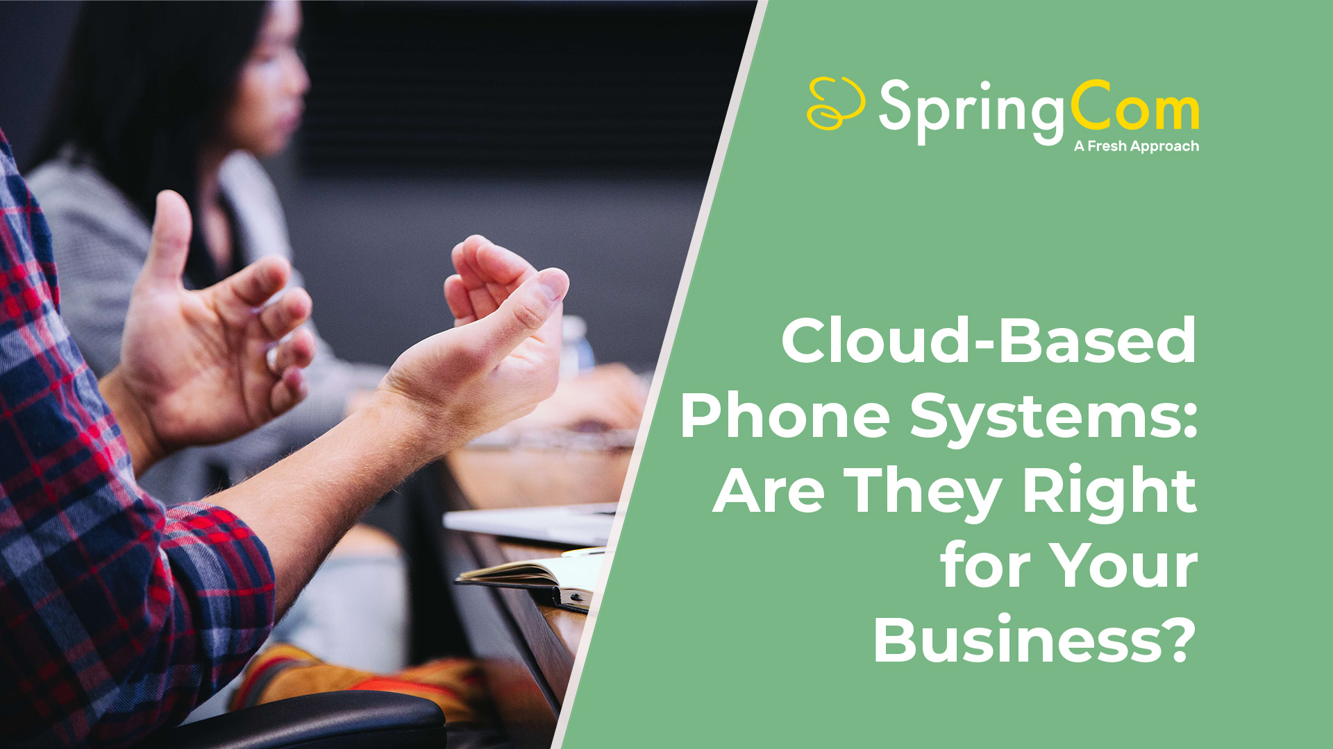 Cloud-Based Phone Systems: Are They Right for Your Business?